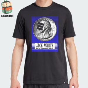 Jack White Event Poster At The Atlantis Washington DC On August 28th 2024 Classic T-Shirt