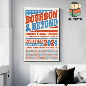 Bourbon And Beyond 2024 Highland Festival Grounds Patriotic Screen Printed Poster Merchandise Limited Wall Decor Poster Canvas