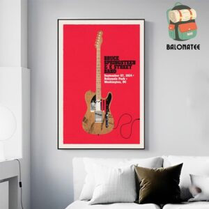 Bruce Springsteen And E Street Band World Tour 2024 Poster At Nationals Park Washington DC On September 7th 2024 Wall Decor Poster Canvas