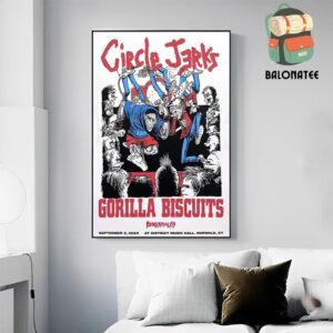 Circle Jerks Event Poster Gorrila Biscuits At District Music Hall Norwalk CT On September 2nd 2024 Home Decor Poster Canvas