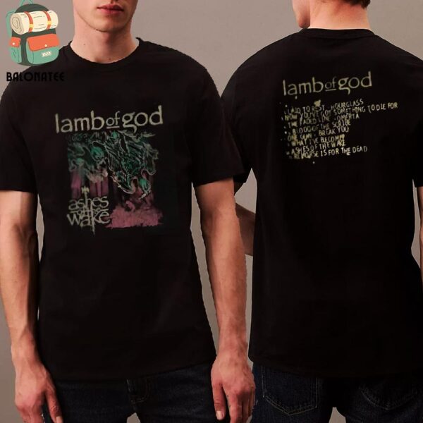 Lamb Of God Ashes Of The Wake Vintage Tracklist Tee Merchandise Limited Two Sides Classic T-Shirt