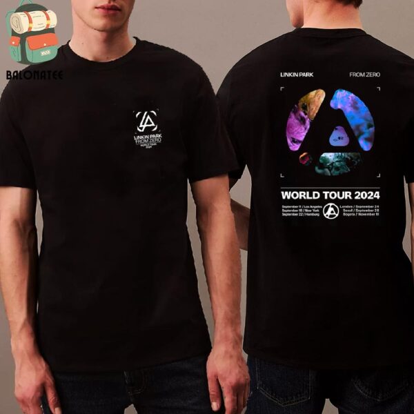 Linkin Park From Zero World Tour 2024 Dates And Places List Merchandise Limited Two Sides Classic T-Shirt