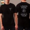 Linkin Park From Zero World Tour 2024 Dates And Places List Merchandise Limited Two Sides Classic T-Shirt