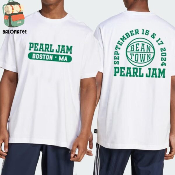 Pearl Jam Dark Matter World Tour 2024 Bean Town Tee At Fenway Park Boston MA On September 15th 2024 Two Sides Classic T-Shirt