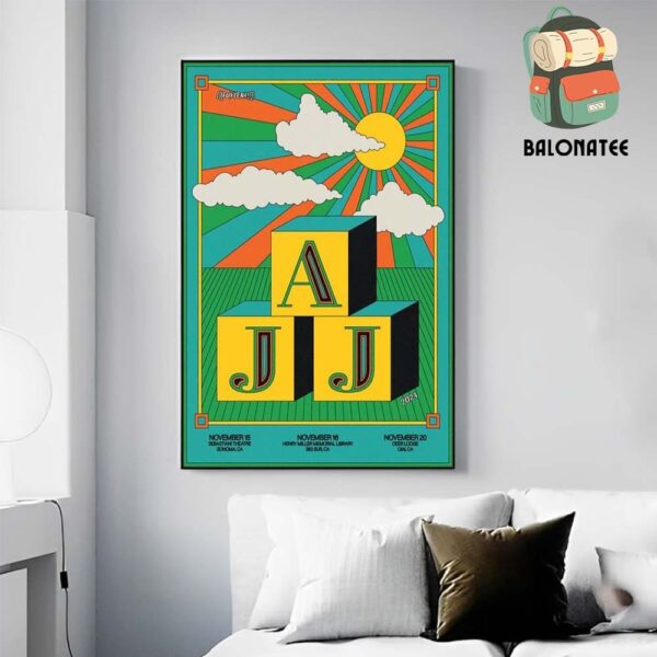 AJJ Event Poster For 3 Special Night On Their Tour At CA On November 15th To 20th 2024 Wall Decor Poster Canvas