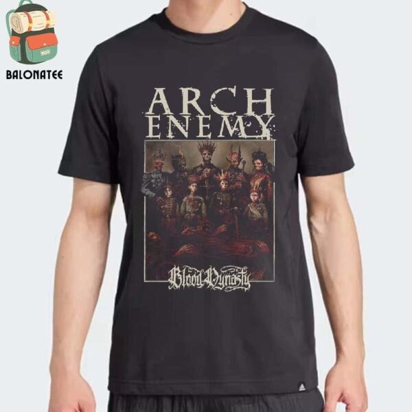 Arch Enemy New Album Blood Dynasty Cover Tee Merchandise Limtied Classic T-Shirt