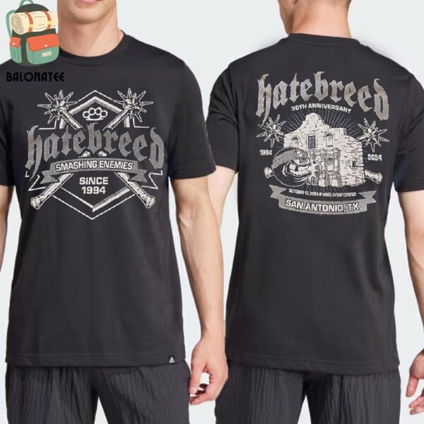 Hatebreed 30th Anniversary Tour Event Tee At The Vibes Event Center San Antonio TX On October 12th 2024 Two Sides Classic T-Shirt