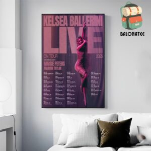 Kelsea Ballerini Live On Tour 2025 With Special Guests Maisie Peters Marynn Taylor Dates And Places List Wall Decor Poster Canvas Decor Poster Canvas