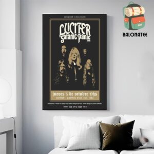 Lucifer Are Finally Back In Buenos Aires To Kick Off Second Latin America Tour At Uniclub On October 3rd 2024 Wall Decor Poster Canvas