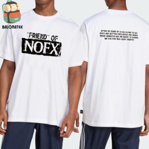 NOFX Final Shows In The Final Tour 2024 Friends And Family Exclusive Shirt At San Pedro CA On October 4-5-6 2024 Two Sides Classic T-Shirt