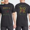 NOFX Final Shows In The Final Tour 2024 Friends And Family Exclusive Shirt At San Pedro CA On October 4-5-6 2024 Two Sides Classic T-Shirt