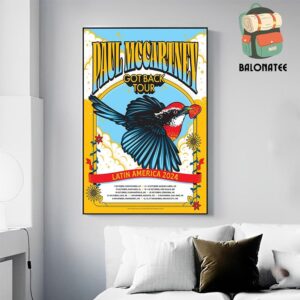 Paul Mccartney Got Back Tour Latin America 2024 Artwork Poster Dates And Places List Wall Decor Poster Canvas