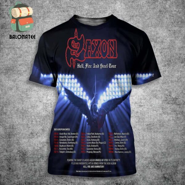 Saxon Announce The Extensive Hell Fire And Steel 2025 European Tour Dates And Places List All Over Print Shirt