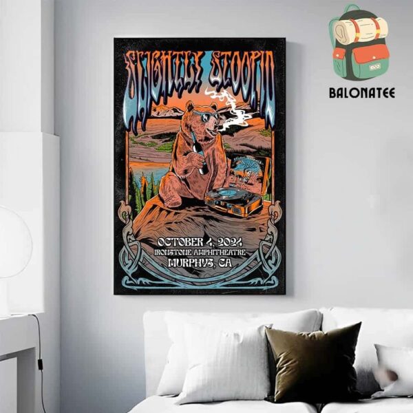 Slightly Stoopid Dirty Summer Tour 2024 Event Poster In Ironstone Amphitheatre At Murphys Ca On October 4th 2024 Wall Decor Poster Canvas