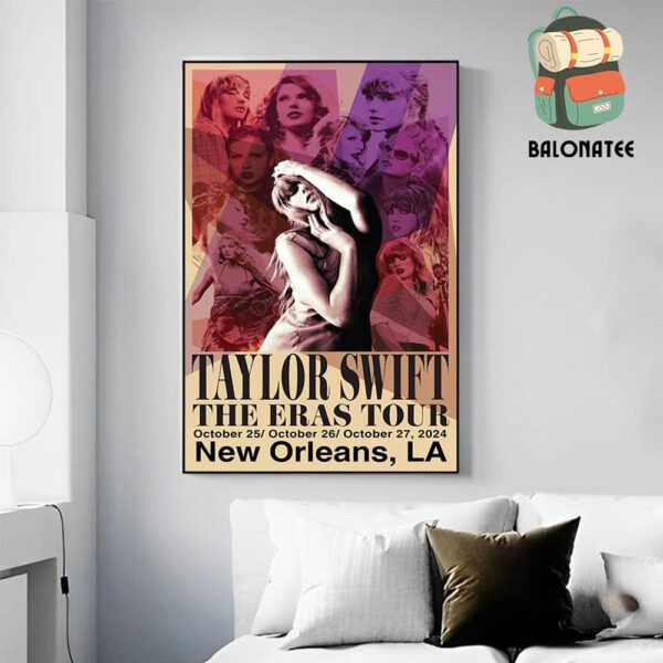 Taylor Swift The Eras Tour Event Poster At Ceasars Superdome New Orleans LA On October 25th To 27th 2024 Home Decor Poster Canvas