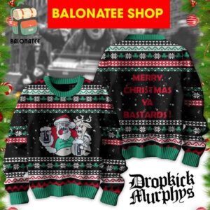 Dropkick Murphys Merry Christmas Ya Bastards Ugly Sweater