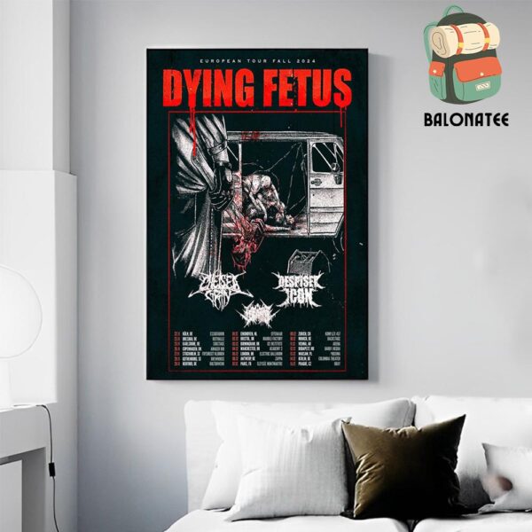 Dying Festus European Tour Fall 2024 Dates And Places List Wall Decor Poster Canvas