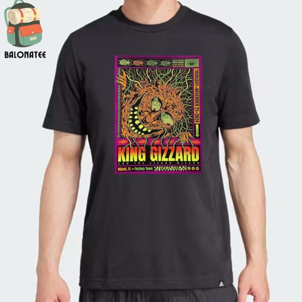 King Gizzard And The Lizard Wizard Event Poster At Factory Town Miami FL On November 21st 2024 Classic T-Shirt