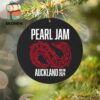 Pearl Jam Dark Matter World Tour Barcelona With The Murder Capital At Palau Sant Jordi Barcelona Spain On July 6th 2024 Holiday Christmas Gift Ornament