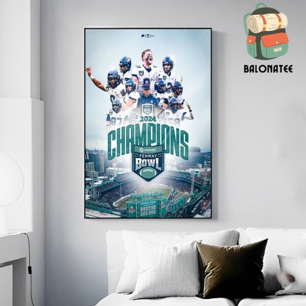 Congrats To Uconn Huskies Football With 2024 Fenway Bowl Champions Wall Decor Poster Canvas