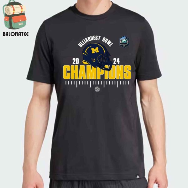 Michigan Wolverines Is The 2024 Reliaquest Bowl Champions College Football Season 2024-2025 Classic T-Shirt