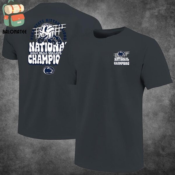 Penn State Nittany Lions 2024 NCAA Women’s Volleyball National Champions Comfort Colors Two Sides Classic T-Shirt