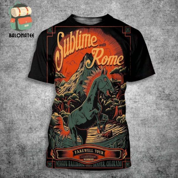 Sublime With Rome Farewell Tour Event Poster At Misson Ballroom Denver CO On December 13th And 14th 2024 All Over Print Shirt