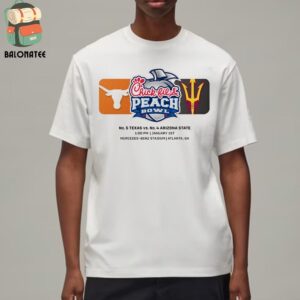 Texas Longhorns Head To Head Arizona State Sun Devils Chick Fil A Peach Bowl At Atlanta On January 1st 2025 Classic T-Shirt