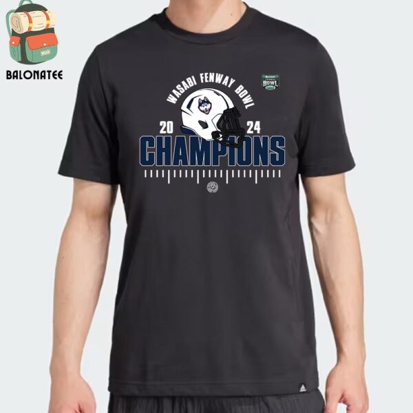 Uconn Huskies Is The 2024 Wasabi Fenway Bowl Champions NCAA Football Division I Classic T-Shirt