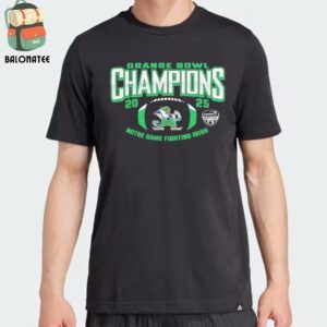 Capital One Orange Bowl Champions 2025 Notre Dame Fighting Irish Classic T-Shirt