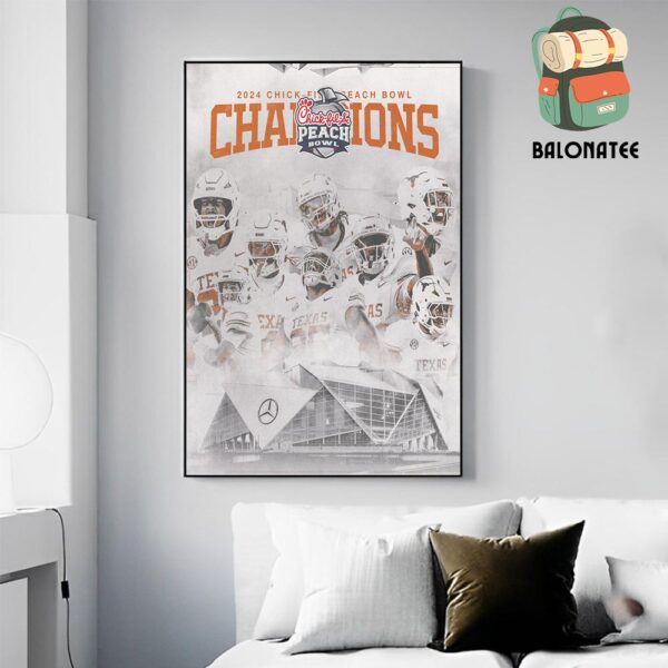 Congrats To Texas Longhorns With 2025 Chick-Fil-A Peach Bowl Champions CFP Quaterfinal Wall Decor Poster Canvas