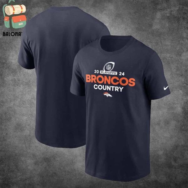 Denver Broncos Nike Broncos Country 2024 NFL Playoffs Merchandise Limited Classic T-Shirt