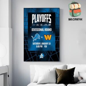 Detroit Lions Will Face Washington Commanders At NFL Playoffs Divisional Round On Saturday January 18th 2025 Wall Decor Poster Canvas