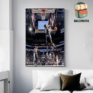 Ja Morant Poster Dunk On Wemby Is Being Called The Greatest Dunk That Never Counted Wall Decor Poster Canvas