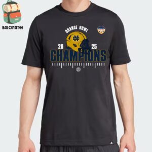 Notre Dame Fighting Irish Is 2025 Capital One Orange Bowl Champions College Football 2024-2025 Classic T-Shirt