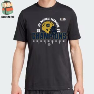 Notre Dame Fighting Irish Is The 2025 College Football Champions Season 2024-2025 Classic T-Shirt