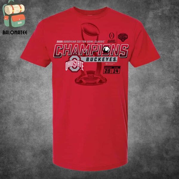 Ohio State Buckeyes 2025 Goodyear Cotton Bowl Champions Score Tee CFB Playoffs Semifinal 2025 Classic T-Shirt