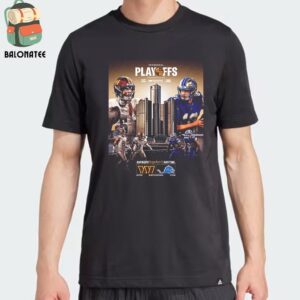 Washington Commanders Will Face Detroit Lions At NFL Playoffs Divisional Round On Saturday January 18th 2025 Classic T-Shirt