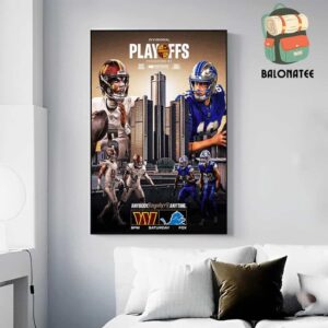 Washington Commanders Will Face Detroit Lions At NFL Playoffs Divisional Round On Saturday, January 18th 2025 Wall Decor Poster Canvas