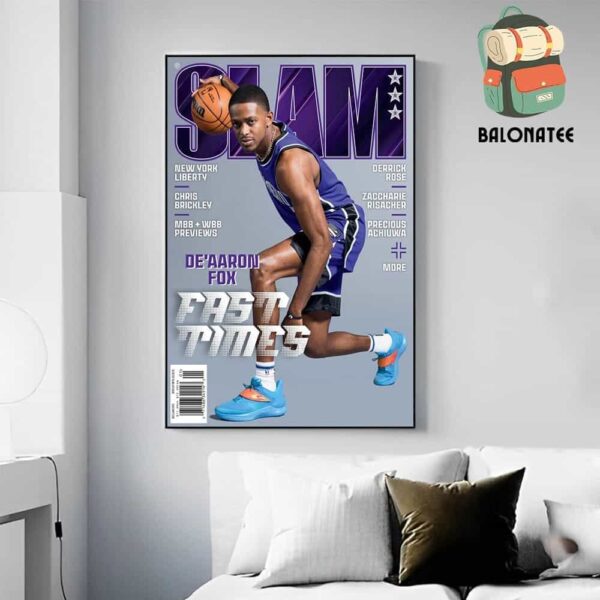 De’Aaron Fox Of Sacramento Kings On Slam 253 Cover Fast Times Wall Decor Poster Canvas