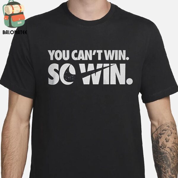 Nike You Can’t Win So Win Merchandise Limited Classic T-Shirt