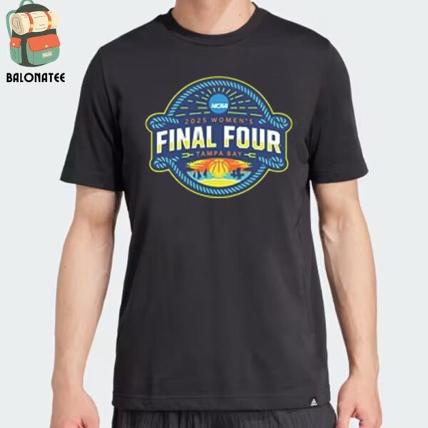 Official Logo Of NCAA 2025 Women’s Basketball Final Four Tampa Bay Classic T-Shirt