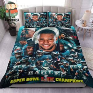 Philadelphia Eagles Are Super Bowl LIX Champions NFL Season 2024-2025 For Family Bedding Set