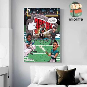 Philadelphia Eagles Break Up The 3-Peat Of Chiefs And Win The NFL Super Bowl LIX 2025 Wall Decor Poster Canvas