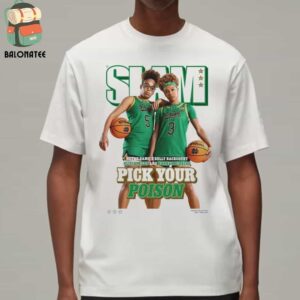 Slam 254 Cover Tee Notre Dame’s Bully Backcourt Hannah Hidalgo And Olivia Miles Pick Your Poison Classic T-Shirt