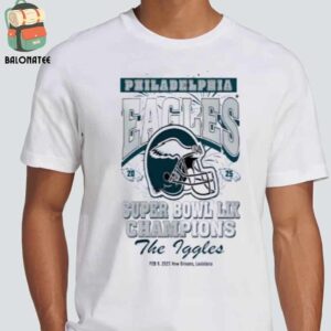 Philadelphia Eagles Super Bowl 2025 Champions The Iggles Vintage Classic T-Shirt